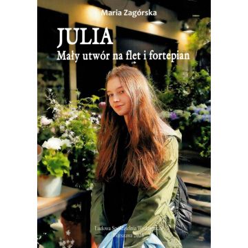 Julia. Mały utwór na flet i fortepian