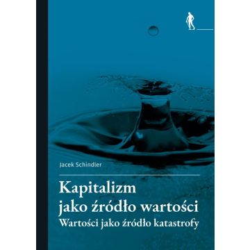 Kapitalizm jako źródło wartości