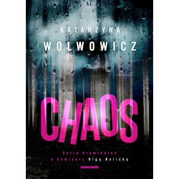Komisarz Olga Balicka T.8 Chaos