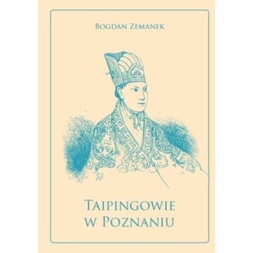 Taipingowie w Poznaniu