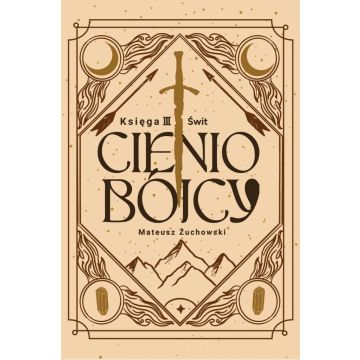 Cieniobójcy T.3 Świt