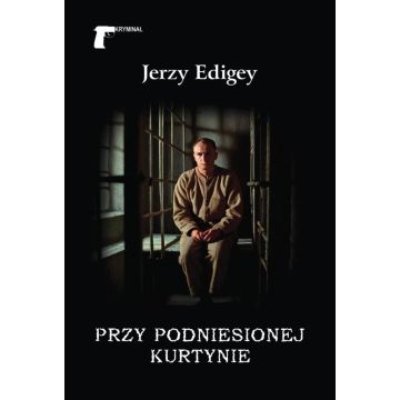 Przy podniesionej kurtynie