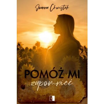 Pomóż mi zapomnieć