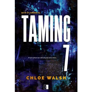 Taming 7
