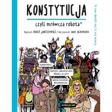 Konstytucja, czyli mrówcza robota