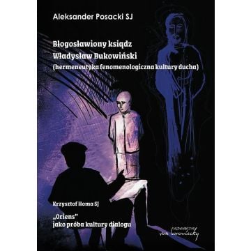 Błogosławiony ksiądz Władysław Bukowiński...