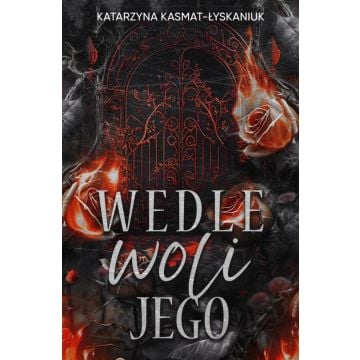 Wedle woli jego