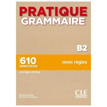 Pratique grammaire B2