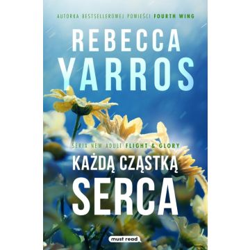 Każdą cząstką serca