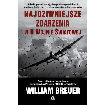 Najdziwniejsze zdarzenia w II wojnie światowej