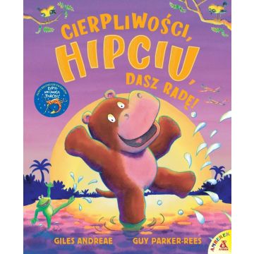 Cierpliwości, Hipciu, dasz radę!