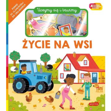 Akademia Mądrego Dziecka Życie na wsi