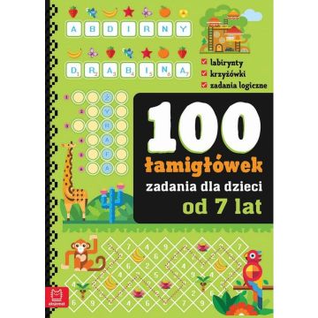 100 zadań - łamigłówki dla dzieci od 7 lat