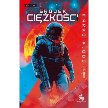 Frontlines T.8 Środek ciężkości