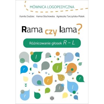 Rama czy lama? Różnicowanie głosek R - L