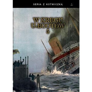 W kręgu U-bootów 5 BR