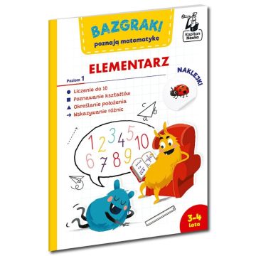 Bazgraki poznają matematykę. Elementarz. Poziom 1