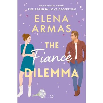 The Fianc Dilemma