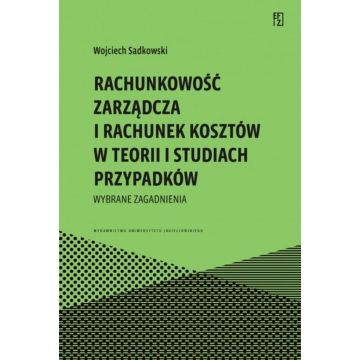 Rachunkowość zarządcza i rachunek kosztów..