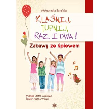 Klaśnij, tupnij, raz i dwa! w.2025