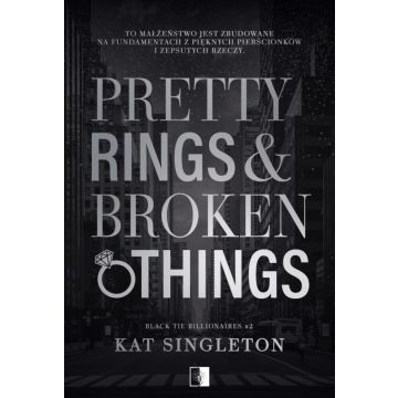 Pretty Rings & Broken Things