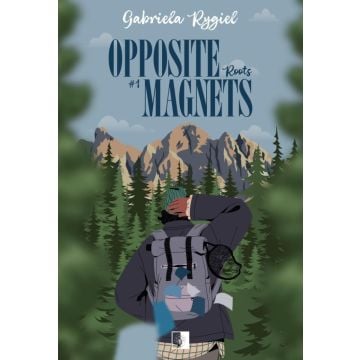 Opposite Magnets. Roots