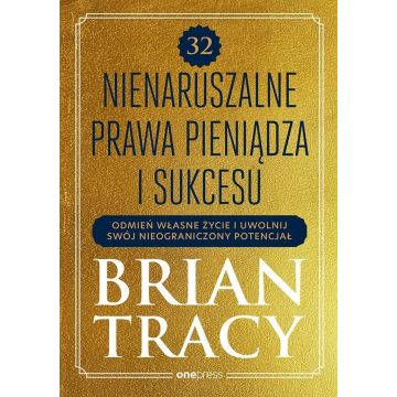 32 nienaruszalne prawa pieniądza i sukcesu