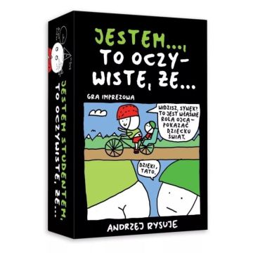 Jestem...to oczywiste, że...