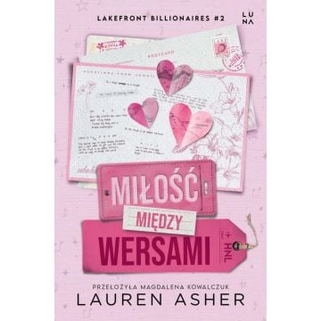 Lakefront Billionaires T.2 Miłość między wersami