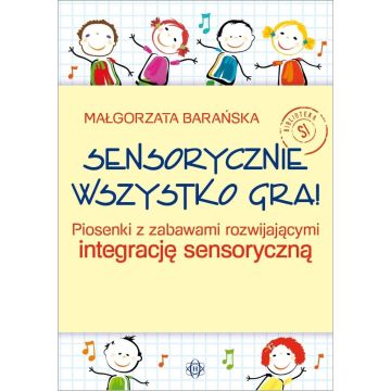 Sensorycznie wszystko gra! w.2025