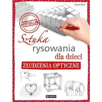 Sztuka rysowania dla dzieci. Złudzenia optyczne