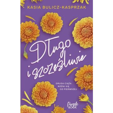 Długo i szczęśliwie