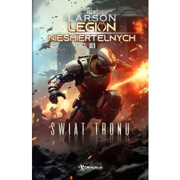 Legion Nieśmiertelnych T.2 Świat Tronu