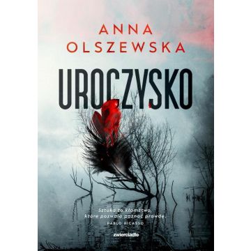 Zbrodnie czorsztyńskie T.3 Uroczysko