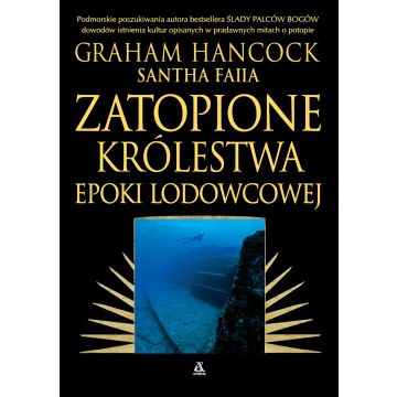 Zatopione królestwa epoki lodowcowej