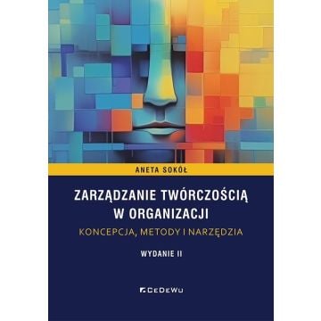 Zarządzanie twórczością w organizacji...
