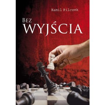 Bez wyjścia