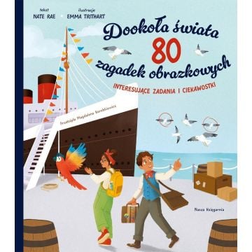 Dookoła świata. 80 zagadek obrazkowych