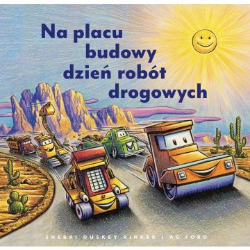 Na placu budowy dzień robót drogowych