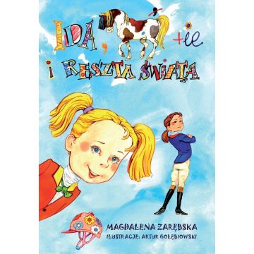Ida, konie i reszta świata