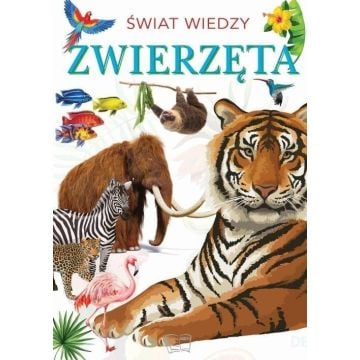 Świat wiedzy. Zwierzęta