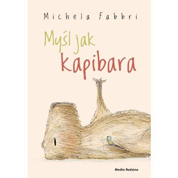 Myśl jak kapibara