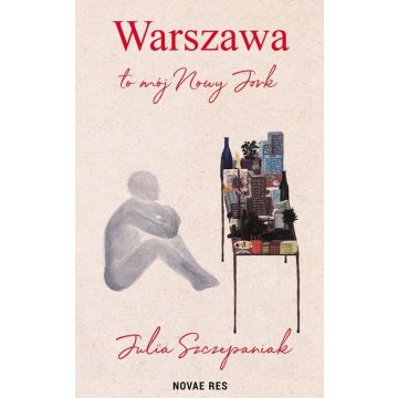 Warszawa to mój Nowy Jork
