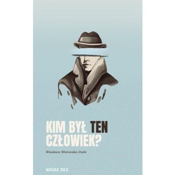 Kim był ten człowiek?