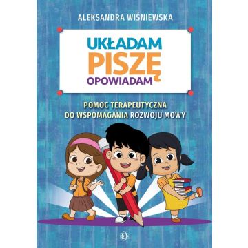 Układam, piszę, opowiadam