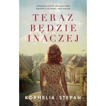 Teraz będzie inaczej