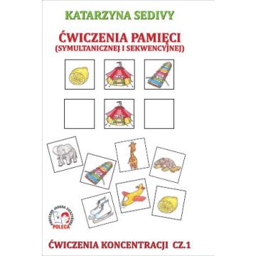 Ćwiczenia pamięci. Ćwiczenia koncentracji cz.1
