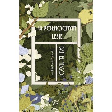 W północnym lesie