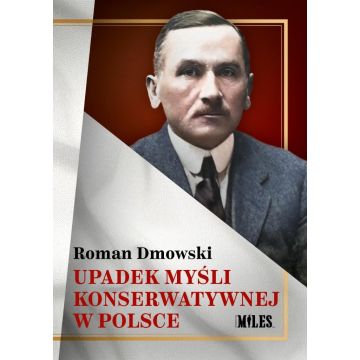 Upadek myśli konserwatywnej w Polsce