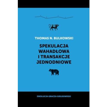 Spekulacja wahadłowa i transakcje jednodniowe